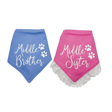 Load image into Gallery viewer, Middle Brother/ Middle Sister Cursive Design dog bandana with soft macrame cord tie closure. Available with optional eyelet lace trim