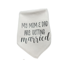 Load image into Gallery viewer, My Humans/ Mom&Dad/ Moms/ Dads Wedding Bandana with soft macrame cord tie closure