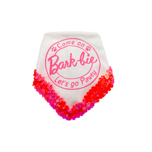 Load image into Gallery viewer, &quot;Come On Bark-bie Let&#39;s go Pawty&quot; Dog Bandana with hot pink sequin trim with soft macrame cord tie closure available with or without sequin trim
