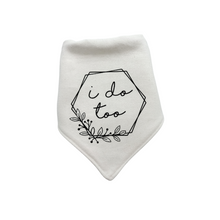 Load image into Gallery viewer, I do too Wedding Bandana with soft macrame cord tie closure
