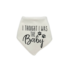 Load image into Gallery viewer, I Thought I was the Baby dog bandana with soft macrame cord tie closure
